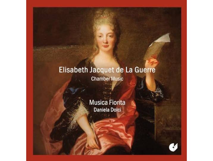Elisabeth Jacquet De La Guerre: Chamber Music