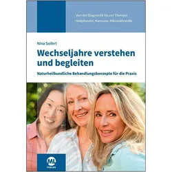 Wechseljahre verstehen und begleiten, Ratgeber von Nina Seifert