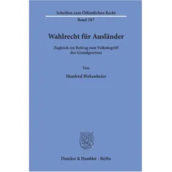 Wahlrecht für Ausländer., Fachbücher von Manfred Birkenheier