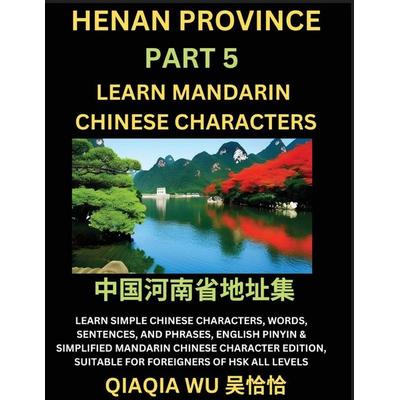 China's Henan Province (Part 5), Taschenbuch von Qiaqia Wu, QiaQiaWu