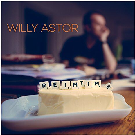 Willy Astor - ReimTime - Preis vom 10.10.2026 11:48:34 h