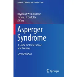 Asperger syndrome, Fachbücher von Thomas P. Gullotta, Raymond W. DuCharme