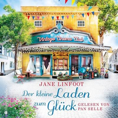 Der kleine Laden zum Glück (ungekürzt) - Jane Linfoot, Audio, 9783365001448
