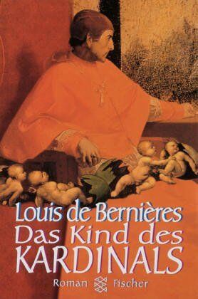 Louis De Bernieres - Das Kind des Kardinals: Roman - Preis vom 19.10.2026 19:33:35 h
