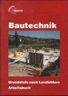 Siegfried Kärcher - Bautechnik, Grundstufe nach Lernfeldern, Arbeitsbuch - Preis vom 04.10.2026 03:51:26 h