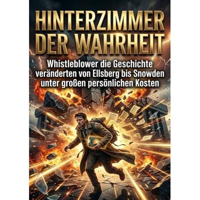 Hinterzimmer der Wahrheit, Taschenbuch von Thomas Kuhn, Epubli, 978-3-565-45952-0