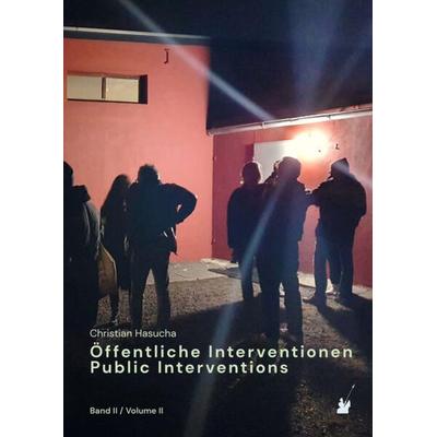 Öffentliche Interventionen / Public Interventions, Taschenbuch von Christian Hasucha, Der blaue reiter Verlag für Philosophie