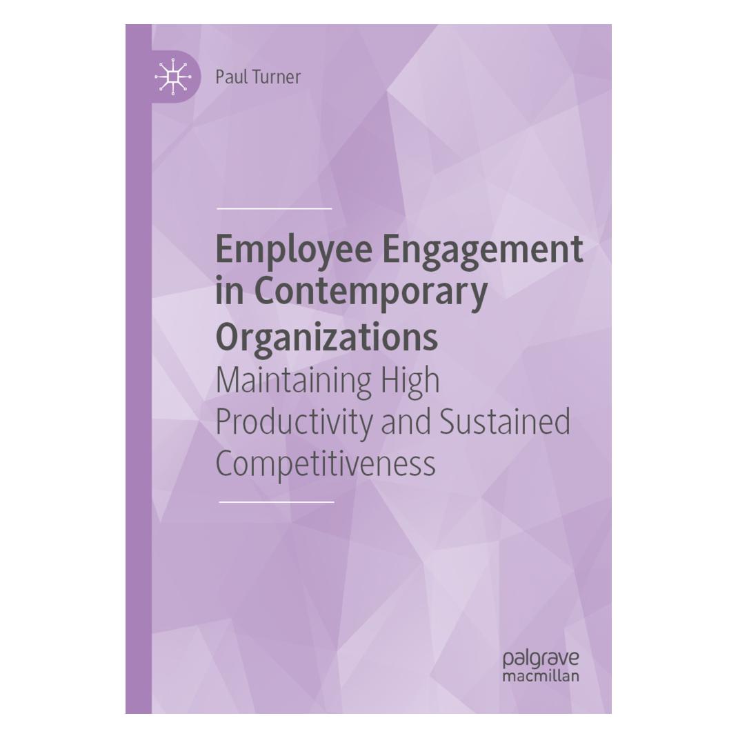 Springer Employee Engagement in Contemporary Organizations (Englisch, Softcover, Paul Turner) (56171127)
