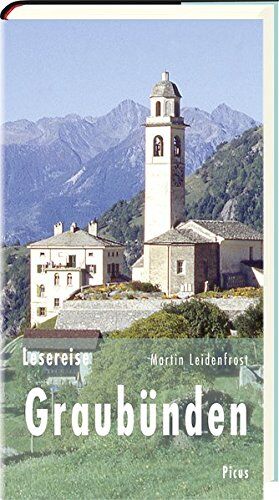 Martin Leidenfrost - Lesereise Graubünden: Bündner Wirren (Picus Lesereisen) - Preis vom 13.10.2026 19:28:25 h