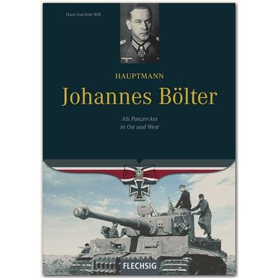 Hauptmann Johannes Bölter, Gebundene Ausgabe von Hans-Joachim Röll, Flechsig, 978-3-8035-0045-8