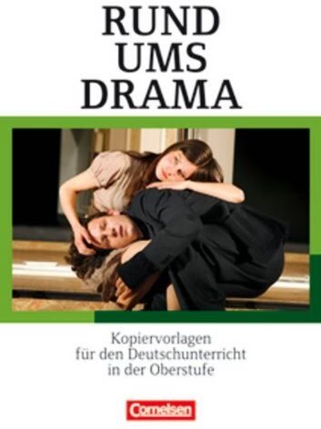 Christian Rühle - Rund um ... - Sekundarstufe II: Rund ums Drama: Kopiervorlagen für den Deutschunterricht in der Oberstufe. Kopiervorlagen - Preis vom 17.10.2026 19:25:27 h