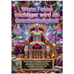 Wenn Fokus wichtiger wird als Geschwindigkeit, Ratgeber von Verena Busch
