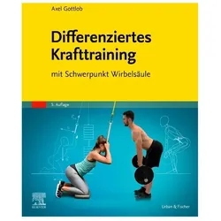 Differenziertes Krafttraining, Fachbücher von Axel Gottlob