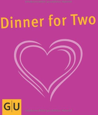 Susanne Bodensteiner - Dinner for Two (GU for you) - Preis vom 17.10.2026 19:25:27 h
