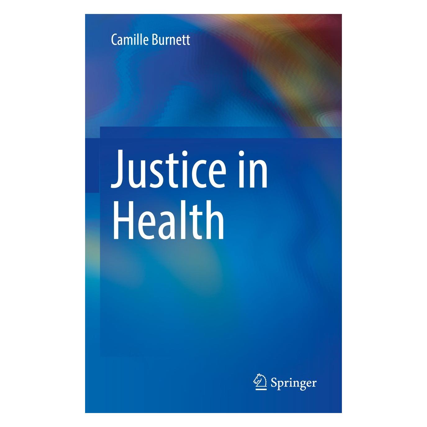 Springer Justice in Health (Englisch, Hardcover, Camille Burnett) (9783031185038)