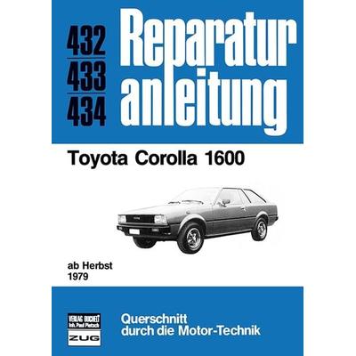 Toyota Corolla 1600, Taschenbuch von , Bucheli, 978-3-7168-1502-1
