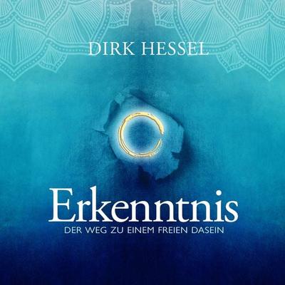 Erkenntnis - Dirk Hessel, Audio, 9783981999181