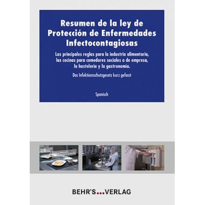Das Infektionsschutzgesetz kurz gefasst - spanisch, Taschenbuch von GmbH Behr's; Behr's GmbH, 978-3-95468-422-9
