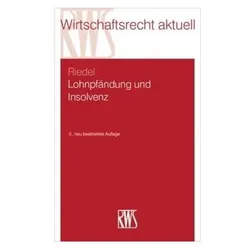 Riedel:Lohnpfändung und Insolvenz, Sachbücher von Ernst Riedel