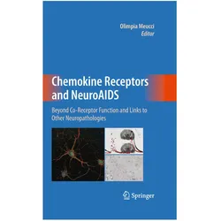 Chemokine Receptors and NeuroAIDS, Fachbücher