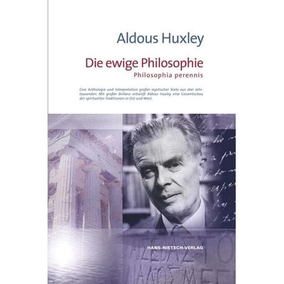 Die ewige Philosophie, Taschenbuch von Aldous Huxley, Hans-Nietsch-Verlag, 978-3-939570-33-2