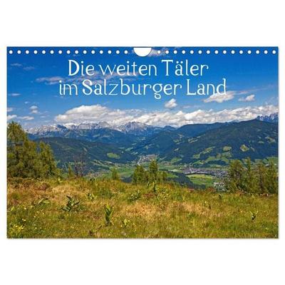 Die weiten Täler im Salzburger Land (Wandkalender 2027 DIN A4 quer), CALVENDO Monatskalender