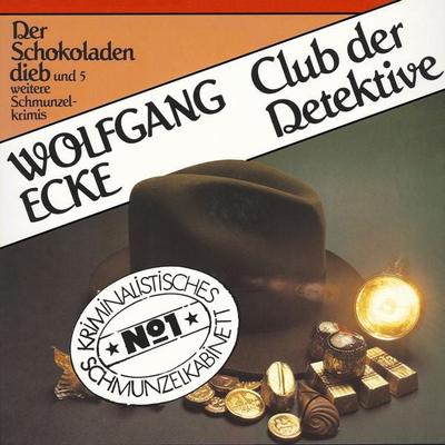 Der Schokoladendieb und fünf weitere Schmunzelkrimis - Wolfgang Ecke, Audio, 4260507160232