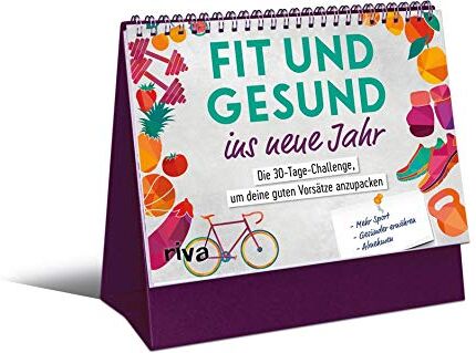 Fit und gesund ins neue Jahr: Die 30-Tage-Challenge, um deine guten Vorsätze anzupacken - Preis vom 18.10.2026 19:22:15 h