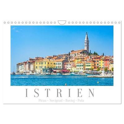 Istrien - Piran • Novigrad • Rovinj • Pula (Wandkalender 2027 DIN A4 quer), CALVENDO Monatskalender