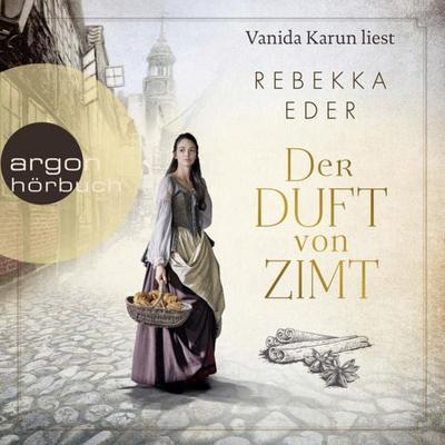 Der Duft von Zimt - Rebekka Eder, Audio, 9783732458899