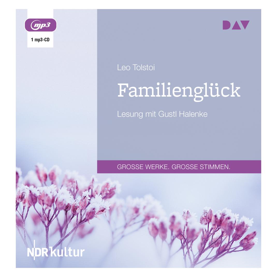 Audio Verlag Familienglück (Leo N. Tolstoi, Deutsch) (16418797)
