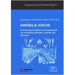 Immobilie Kirche, Fachbücher von Sven Bienert, Johann Weiss, Marius S. Dürr