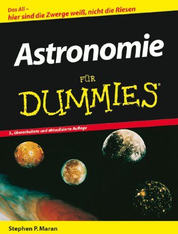 Maran, Stephen P. - Astronomie für Dummies - Preis vom 30.09.2026 22:30:23 h