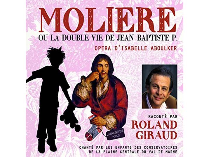 Moliere Ou la Double Vie de Jean Baptiste P. Opera