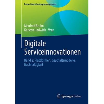 Digitale Serviceinnovationen, Gebundene Ausgabe von , Springer Fachmedien Wiesbaden GmbH, 978-3-658-52046-5