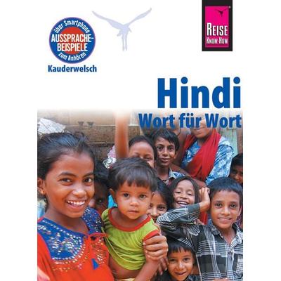 Hindi - Wort für Wort, Taschenbuch von Rainer Krack, Reise Know-How Verlag Peter Rump GmbH, 978-3-8317-6532-4