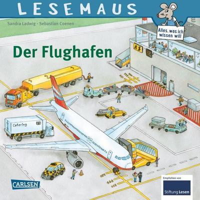 LESEMAUS 160: Der Flughafen, Taschenbuch von Sandra Ladwig, Carlsen, 978-3-551-08360-9
