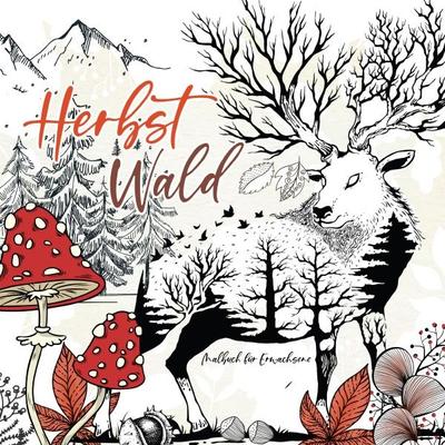 Herbst Malbuch für Erwachsene, Taschenbuch von Musterstück Grafik, Epubli, 978-3-7529-8954-0