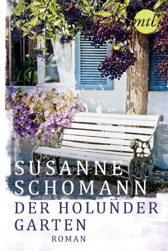 Susanne Schomann - Der Holundergarten - Preis vom 07.10.2026 11:45:10 h