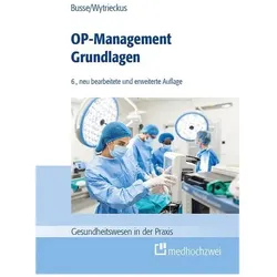 OP-ManagementGrundlagen, Fachbücher von Thomas Busse, Thomas Wytrieckus
