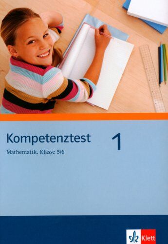 Kompetenztest Mathematik 1. Klasse 5/6. Arbeitsheft: Inkl. Lösungen zur Selbstkontrolle - Preis vom 07.10.2026 11:45:10 h