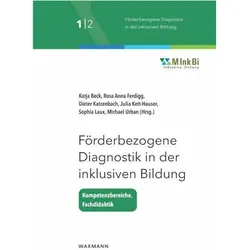 Förderbezogene Diagnostik in der inklusiven Bildung, Fachbücher von Dieter Katzenbach, Michael Urban, Sophia Laux, Rosa Anna Ferdigg, Katja Beck, Julia Kett-Hauser