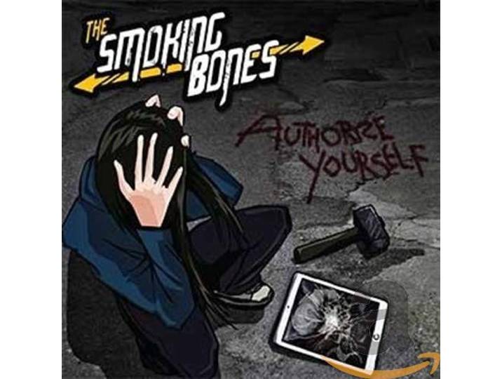 The Smoking Bones - Authorize Yourself
