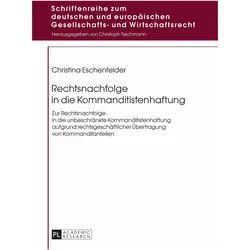 Eschenfelder:Rechtsnachfolge in die Kom, Fachbücher von Christina Eschenfelder