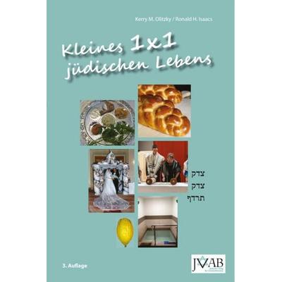 Kleines 1x1 jüdischen Lebens, Taschenbuch von Kerry M. Olitzky,Ronald H. Isaacs, JVFG, 978-1-910752-08-1