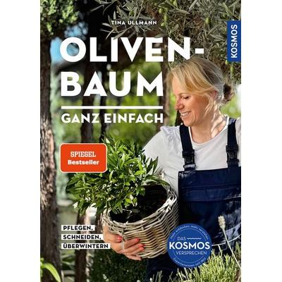 Olivenbaum ganz einfach, Taschenbuch von Tina Ullmann, Kosmos, 978-3-440-18286-4