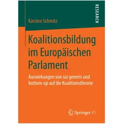 Koalitionsbildung im Europäischen Parlament, Fachbücher von Karsten Schmitz