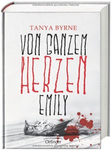 Tanya Byrne - Von ganzem Herzen Emily - Preis vom 17.10.2026 19:25:27 h