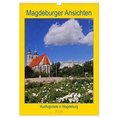 Magdeburger Ansichten (Wandkalender 2026 DIN A3 hoch), CALVENDO Monatskalender