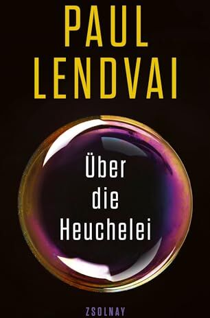 Paul Lendvai - Über die Heuchelei - Preis vom 09.10.2026 07:28:09 h